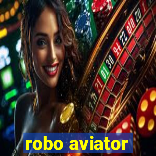 robo aviator